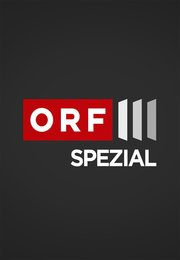 ORF III - Spezial