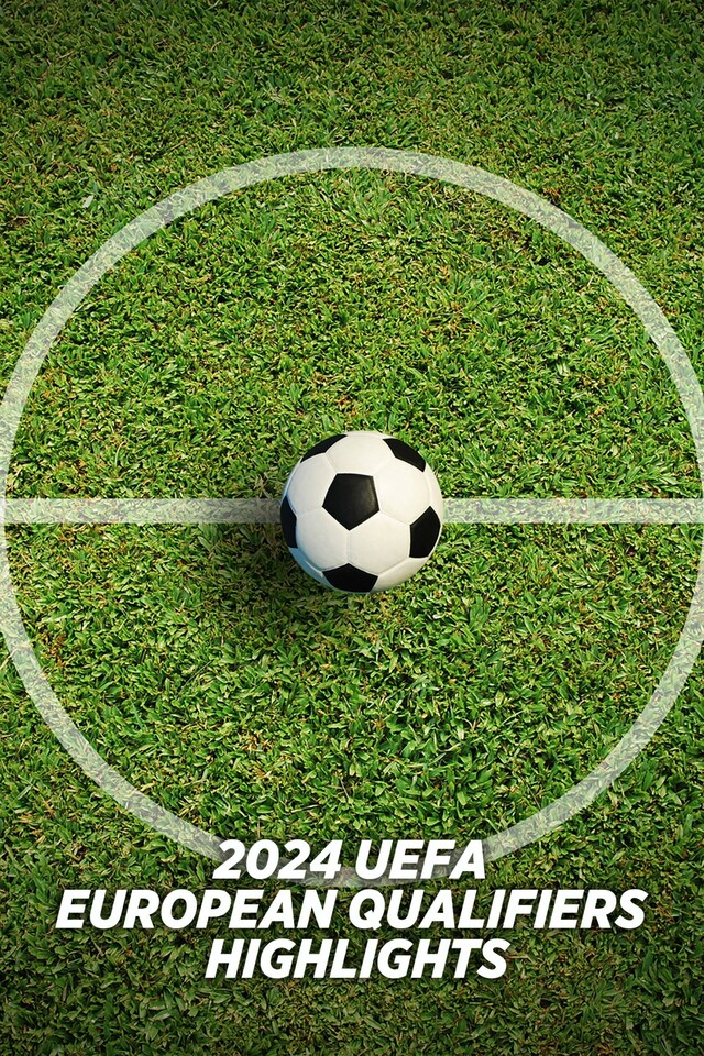 UEFA European Qualifiers 2024 Highlights