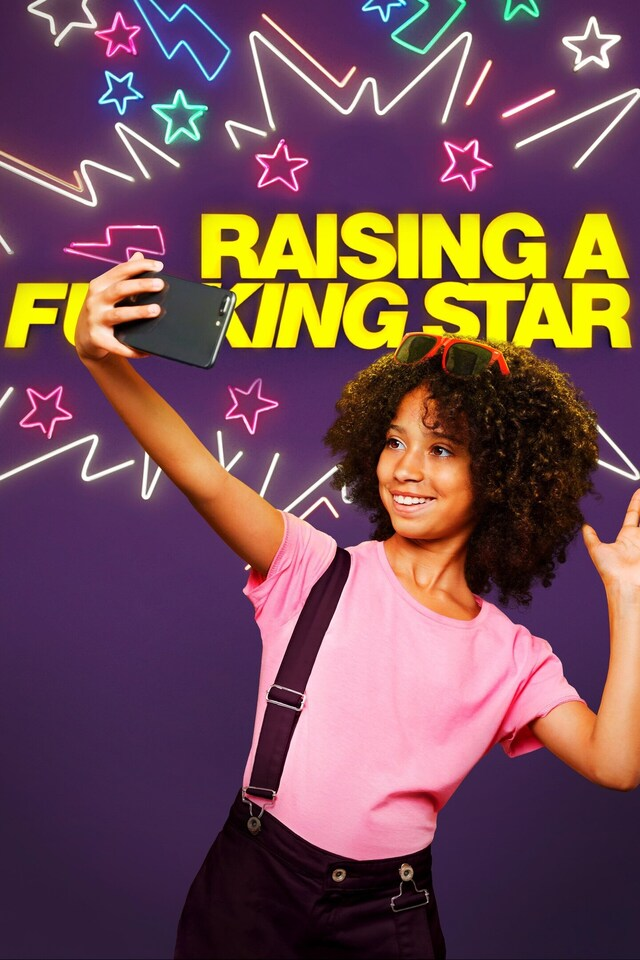 Raising a F...ing Star