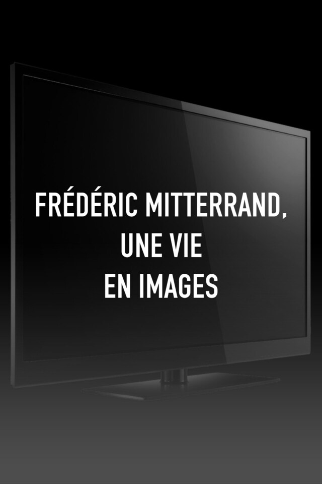 Frédéric Mitterrand, une vie en images