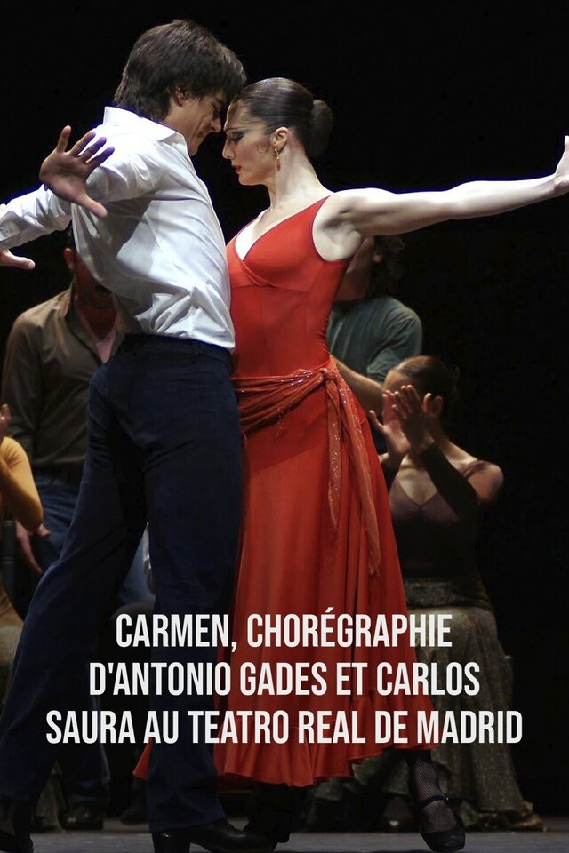 Carmen, chorégraphie d'Antonio Gades et Carlos Saura au Teatro Real de Madrid