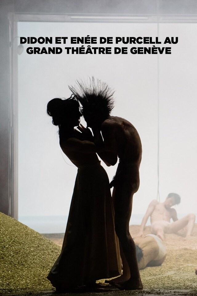Didon et Enée de Purcell au Grand Théâtre de Genève