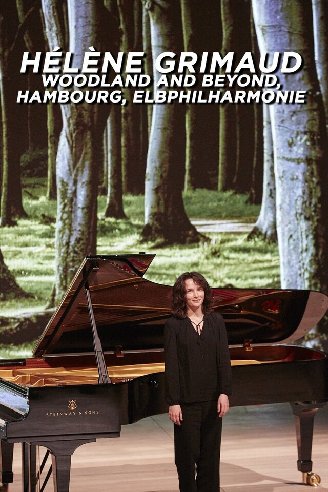 Hélène Grimaud : Woodland and beyond, Hambourg, Elbphilharmonie