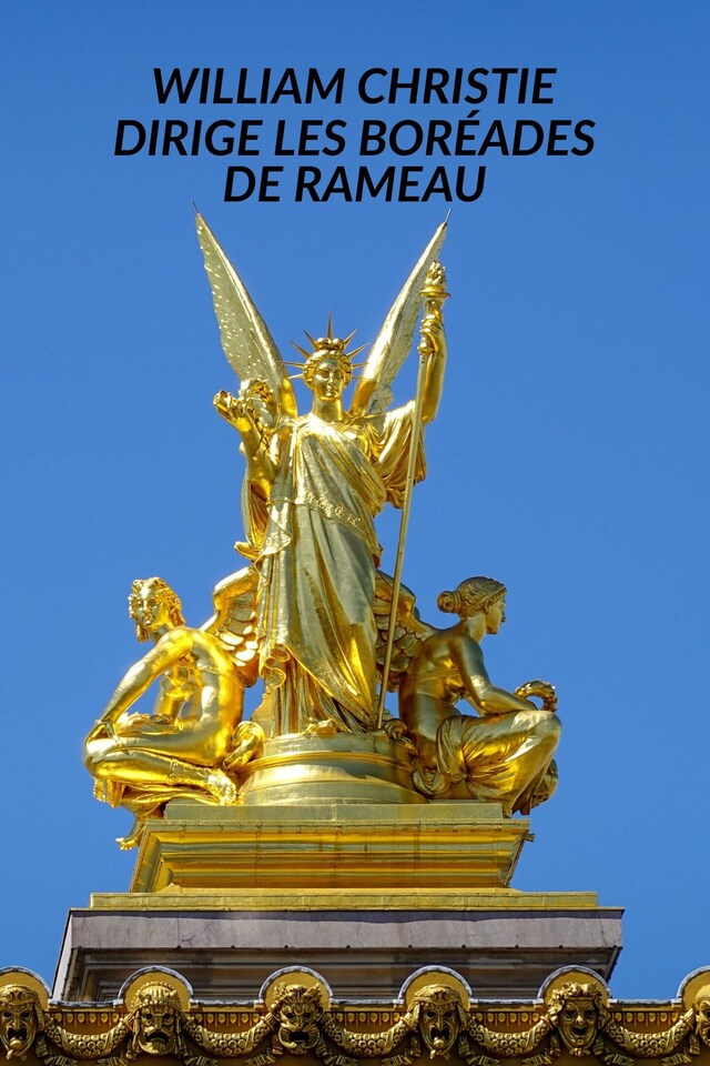 Les Boréades de Rameau à l'Opéra de Dijon