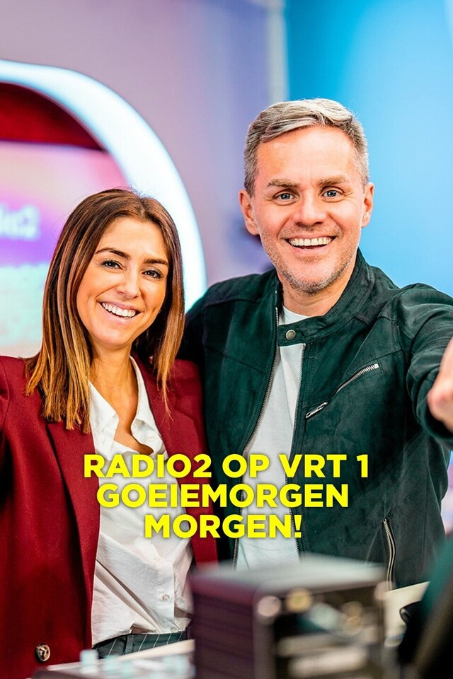 Radio2 op VRT 1: Goeiemorgen, morgen!