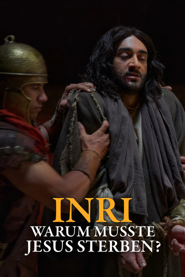 INRI - Warum musste Jesus sterben?