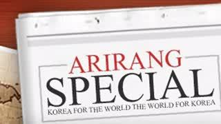 Arirang Special (Arirang Special), South Korea