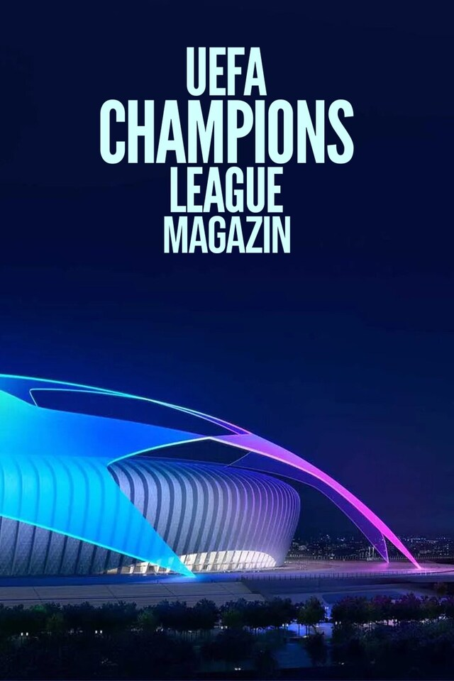 UEFA Champions League Magazin
