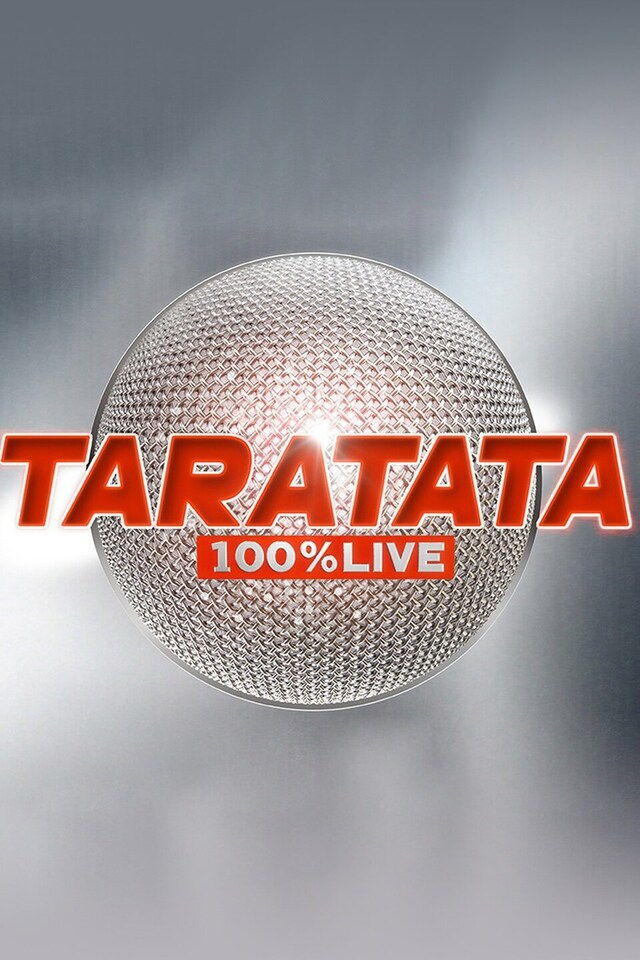 Taratata 100 % Live