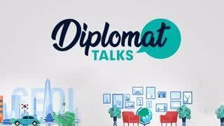 Diplomat Talks (Diplomat Talks), South Korea