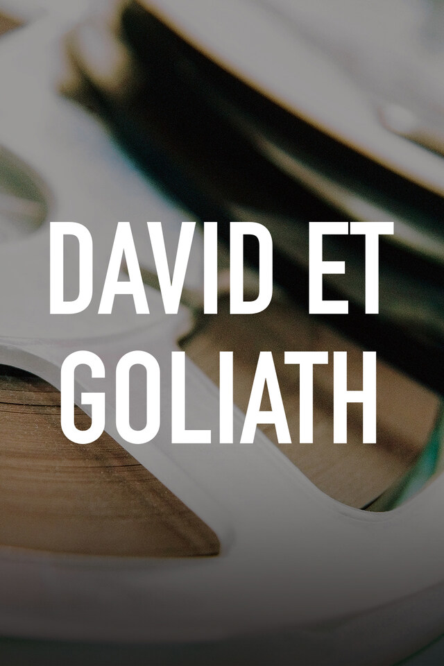 David et Goliath