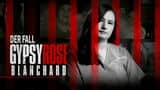 Der Fall Gypsy Rose Blanchard