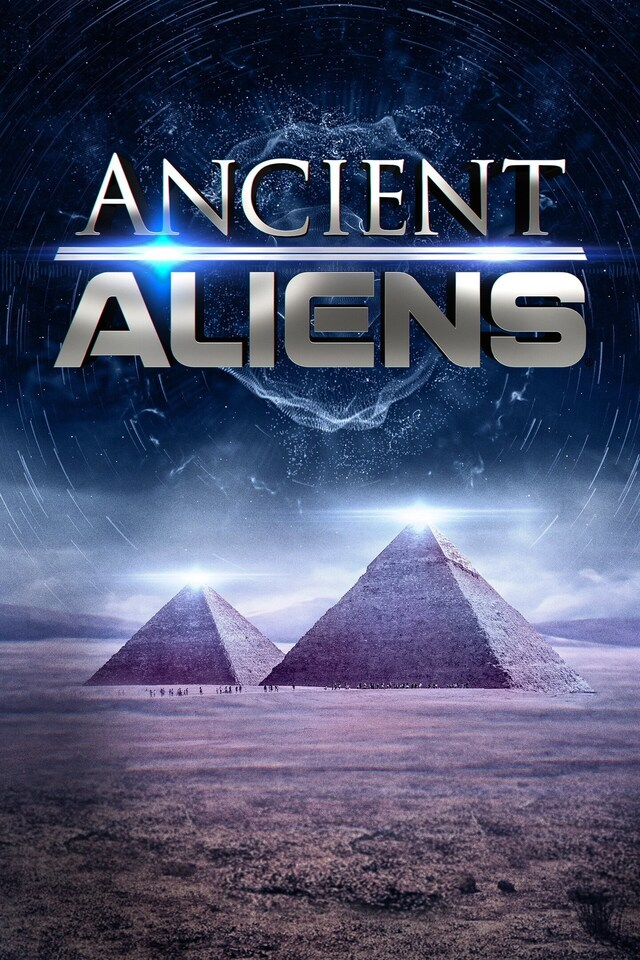Ancient Aliens - Unerklärliche Phänomene