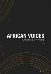 African Voices: Changemakers