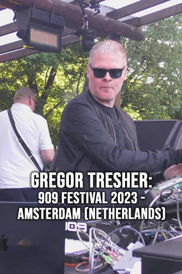 Gregor Tresher: 909 Festival 2023 - Amsterdam (Netherlands)