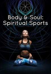 Body & Soul: Spiritual Sports
