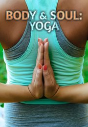 Body & Soul: Yoga