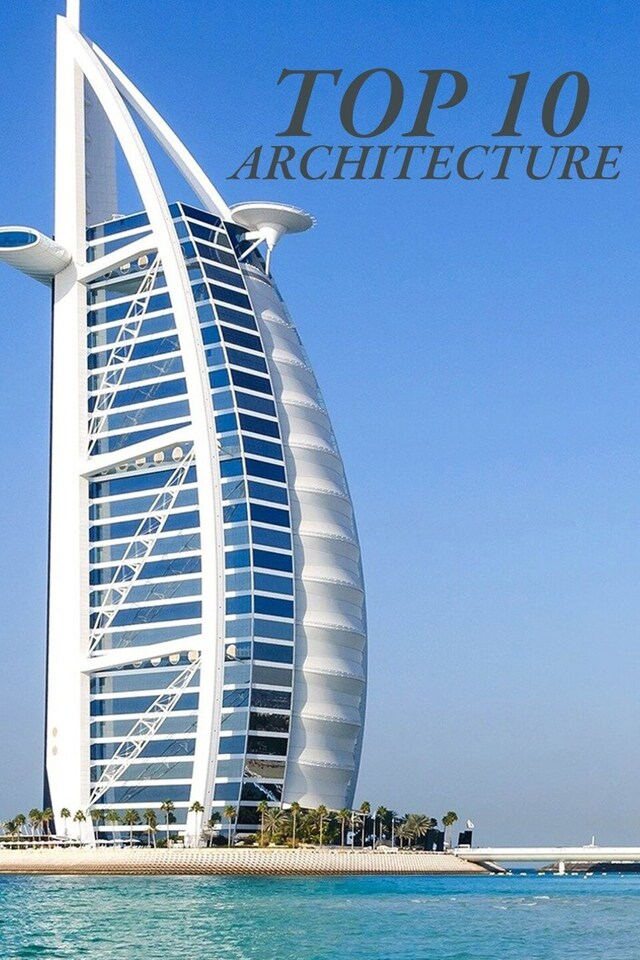 Top 10: Architecture