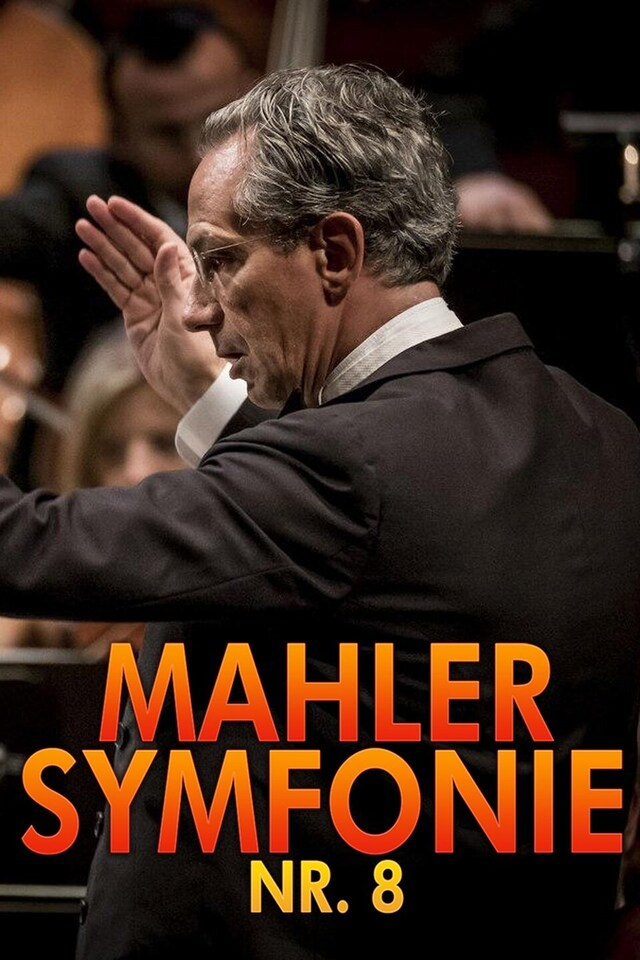 Mahler: Symfonie Nr. 8