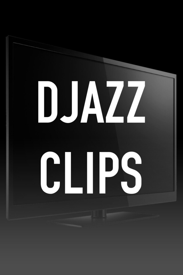 Djazz Clips
