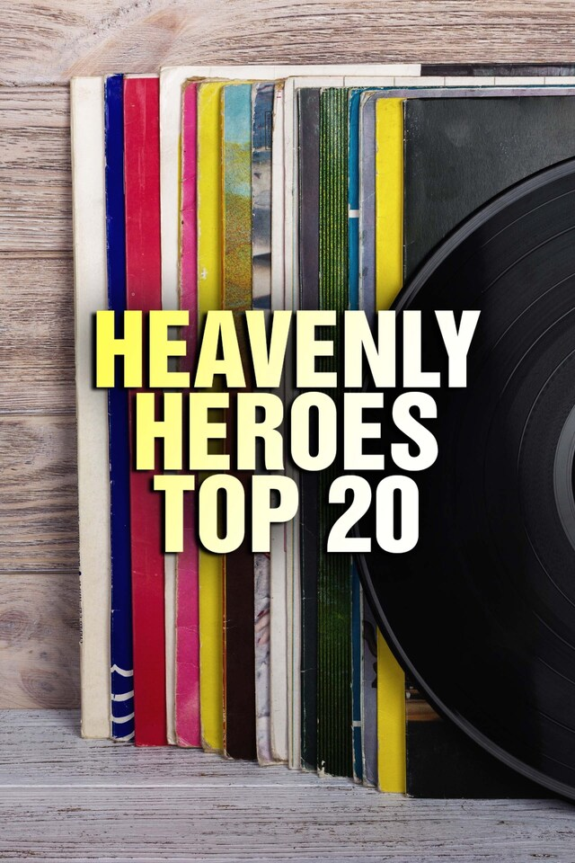 Heavenly Heroes top 20