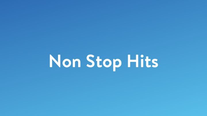 Non-Stop Hits!