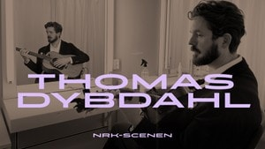NRK-scenen: Thomas Dybdahl
