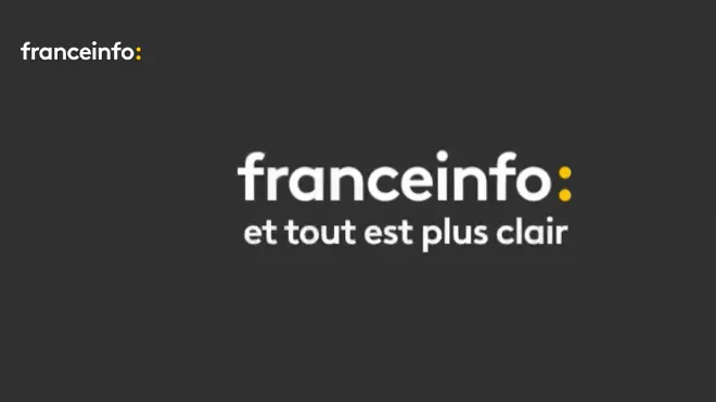 Franceinfo : et tout est plus clair