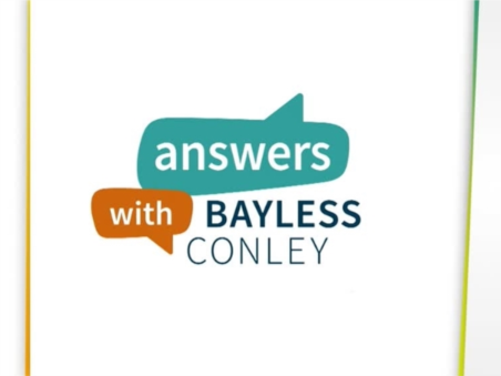 Answers With Bayless Conley