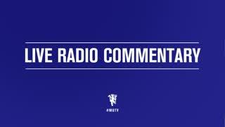 Live: Radio Commentary - 1st Half