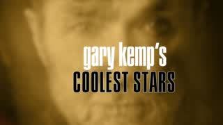 Gary Kemp's 25 Coolest Stars!
