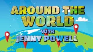 Jenny Powell: Around the World!