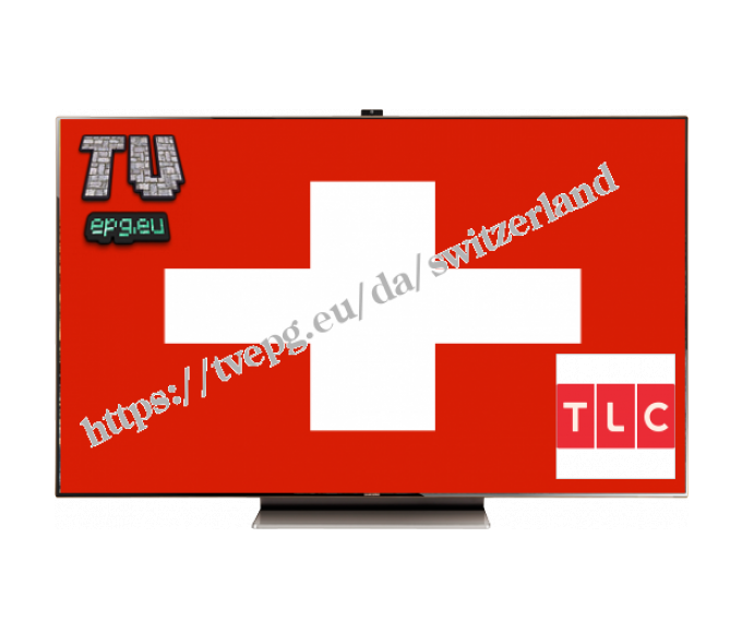 TLC CH - TVEpg.eu - Schweiz