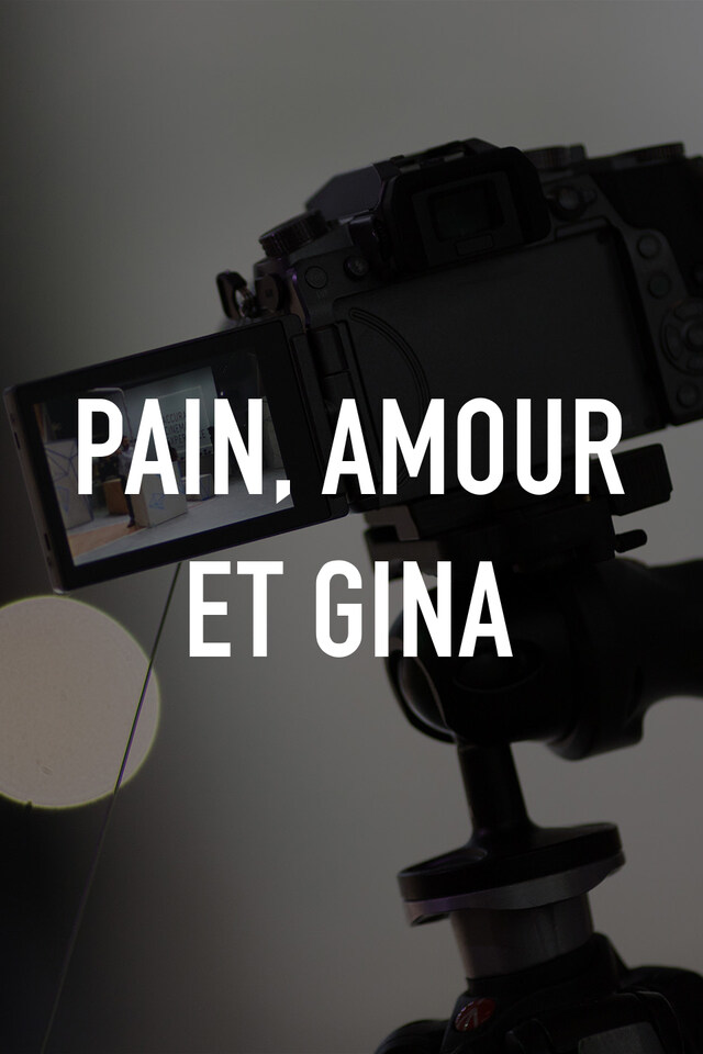 Pain, amour et Gina
