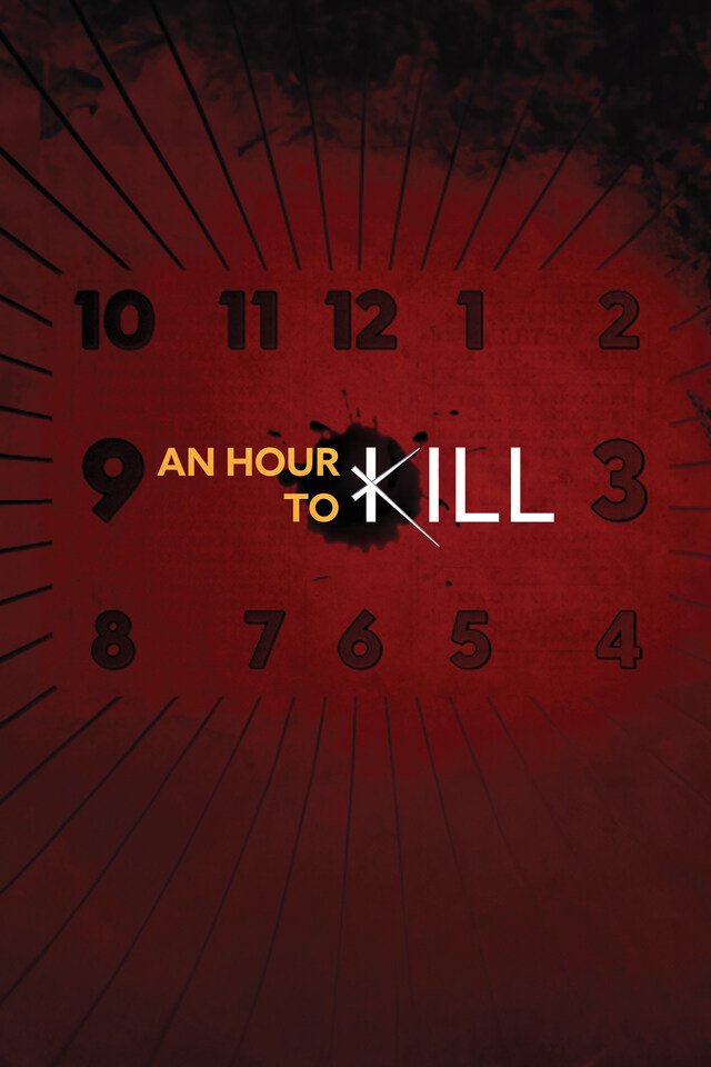 An Hour to Kill
