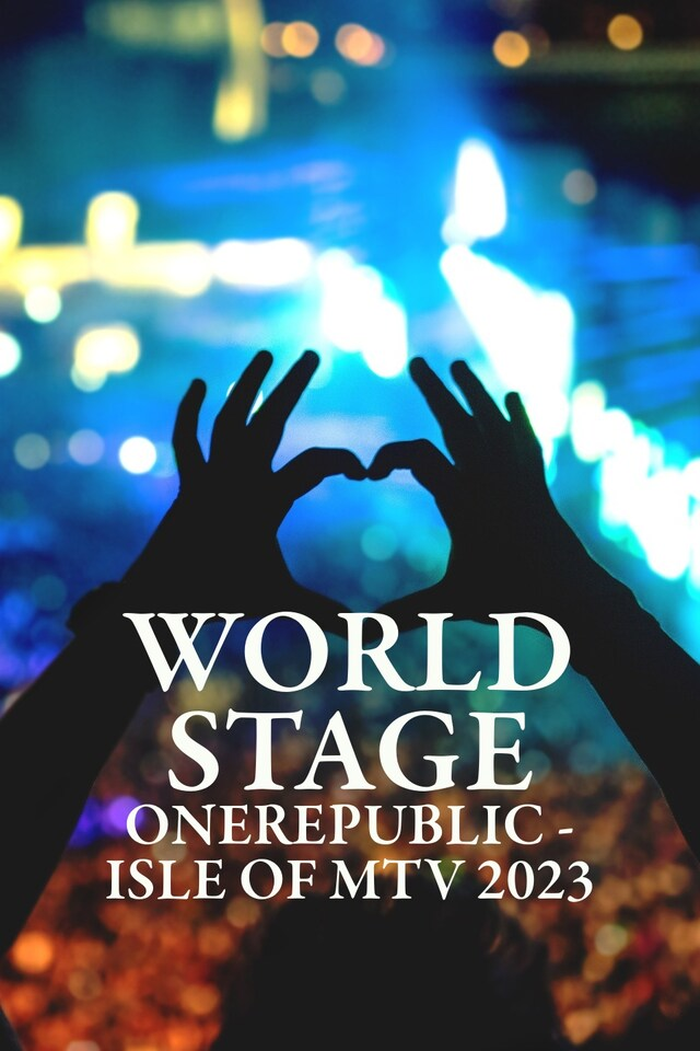 World Stage: OneRepublic - Isle of MTV 2023