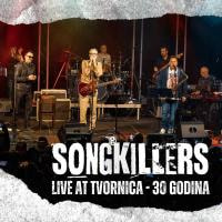 Koncert - Songkillers 30 godina - Tvornica kulture, 25 ožujka 2023. (skraćena verzija)