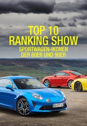 Top 10 Ranking Show - Sportwagen-Ikonen der 80er und 90er