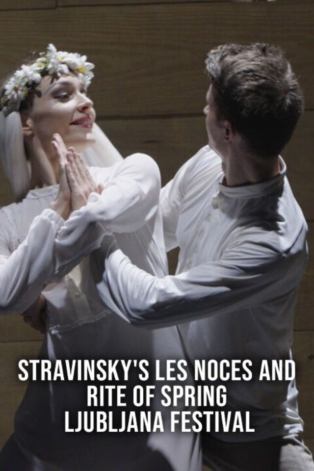 Stravinsky's les noces and rite of spring - ljubljana festival