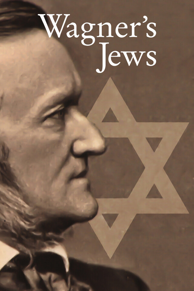 Wagner´s Jews