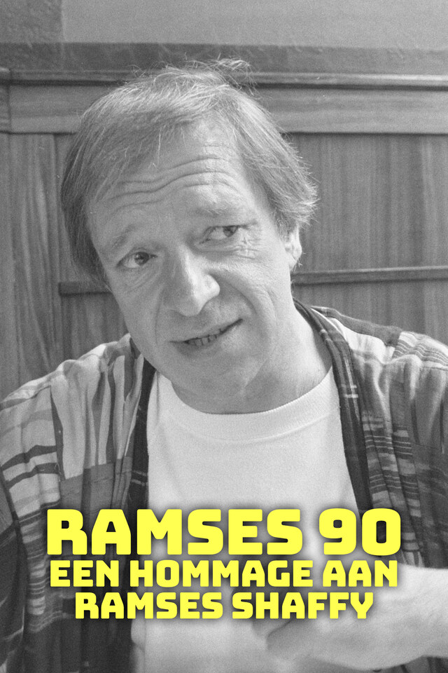 Ramses 90 - Een hommage aan Ramses Shaffy