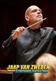 Jaap van Zweden dirigeert Symphonie Fantastique