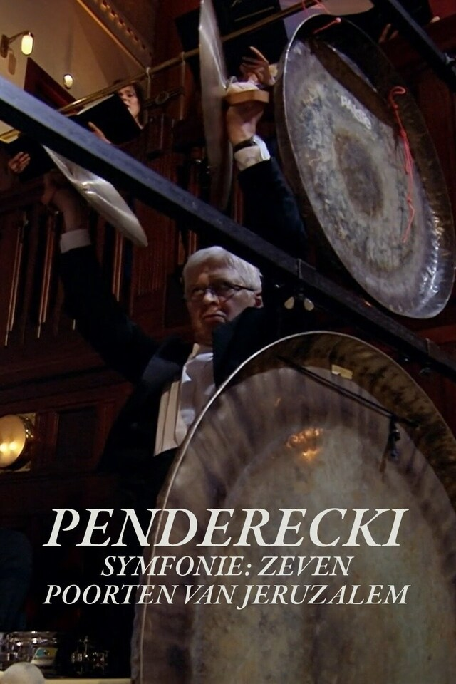 Penderecki - Symfonie: Zeven poorten van Jeruzalem