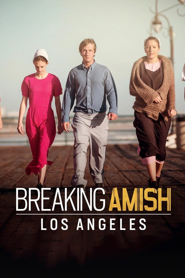 Breaking Amish: Los Angeles