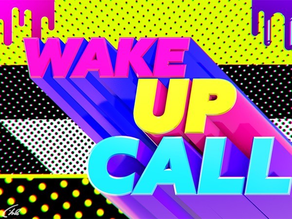 Wake up call (16+)