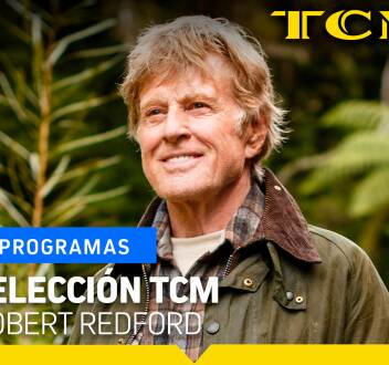 Selección TCM: Selección TCM: Robert Redford