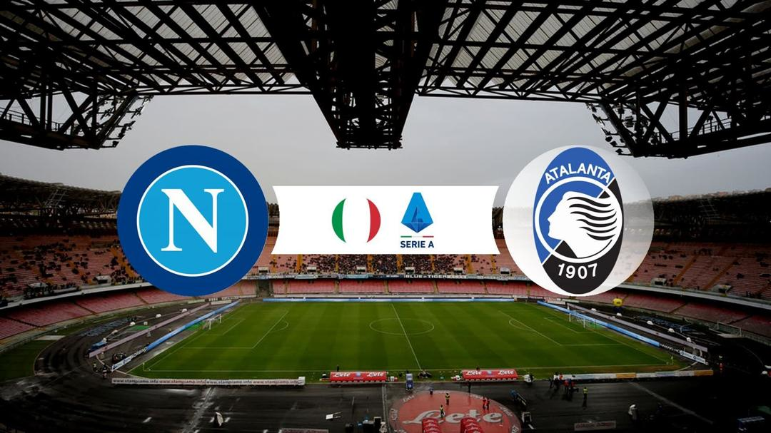 Serie A: Napoli - Atalanta