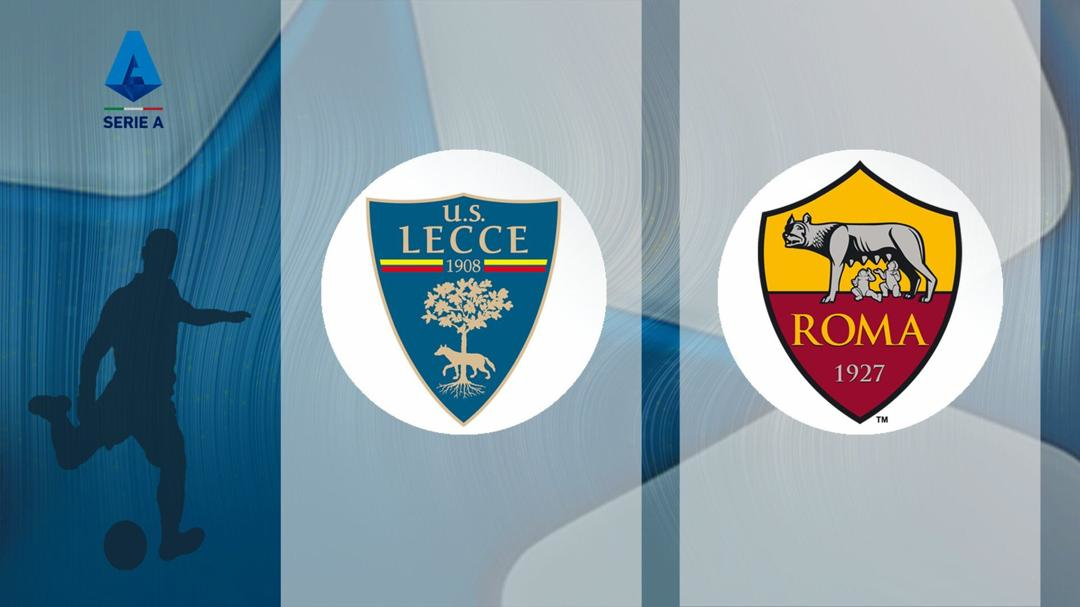 Serie A: Lecce - Roma