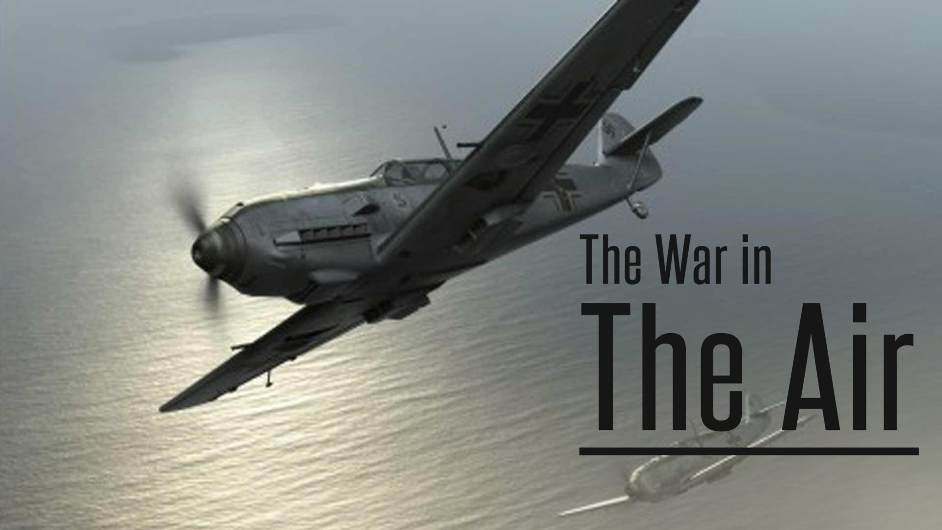 The War In The Air
